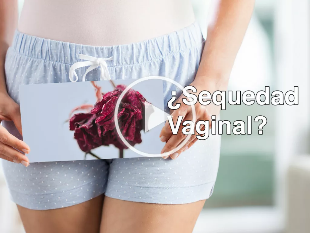 Sequedad Vaginal
